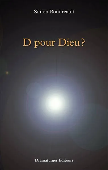 D pour Dieu ?