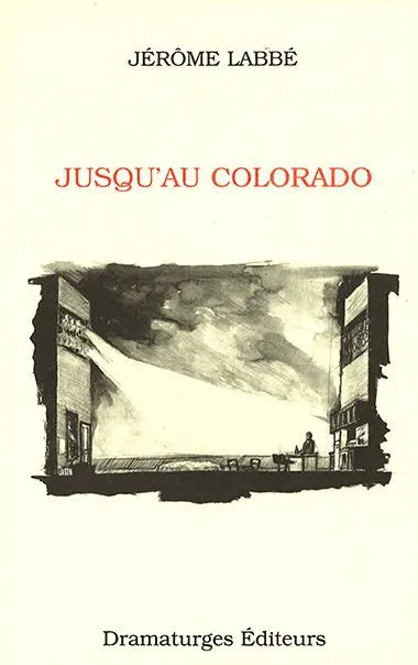 Jusqu'au Colorado